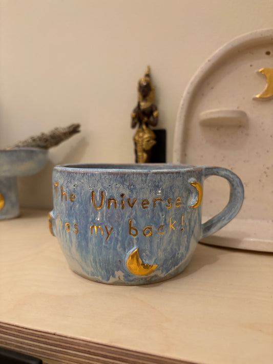 Ceramic Mug Handmade The Universe Has My Back Sun and Moon