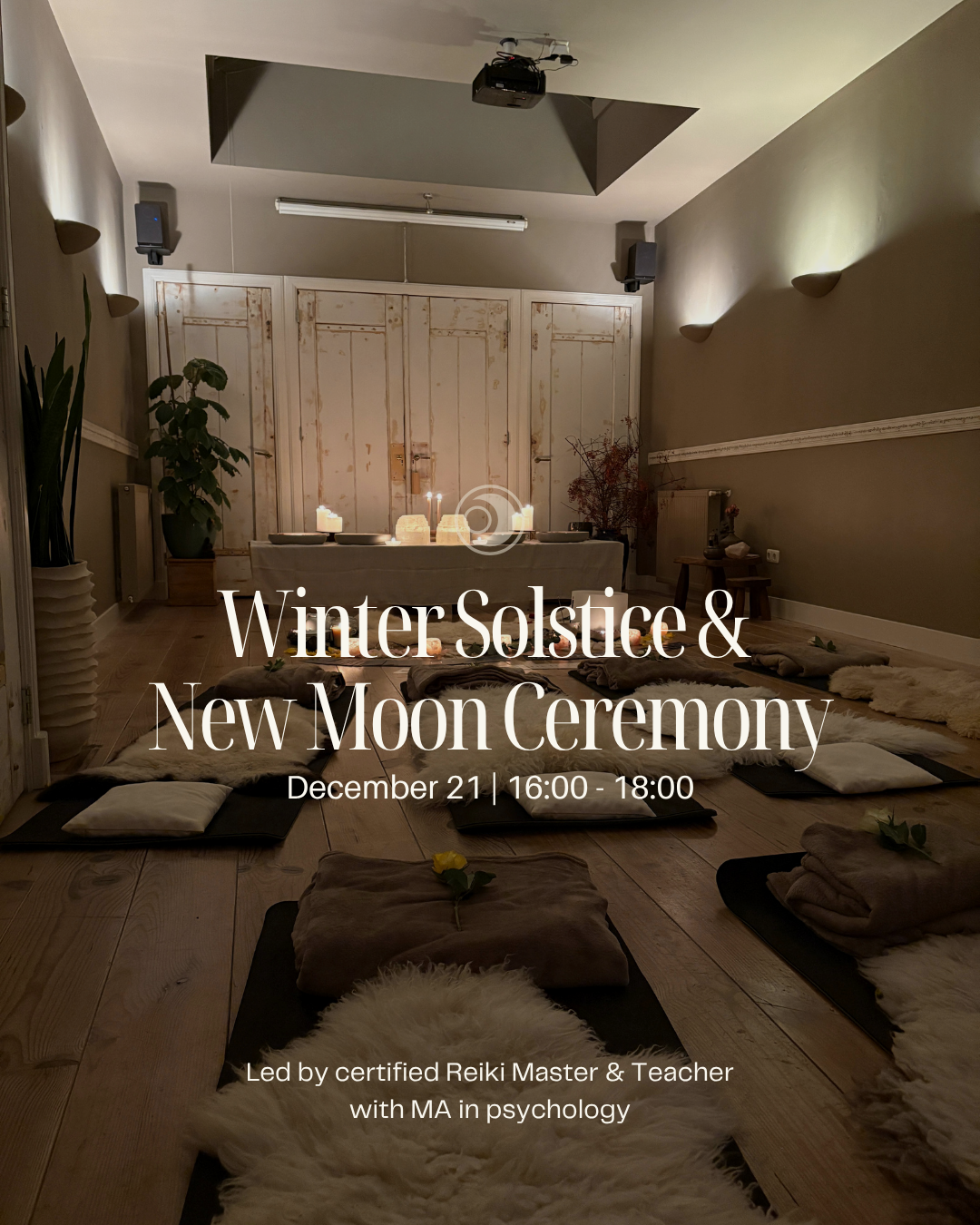 Winter Solstice & New Moon Ceremony | Amsterdam