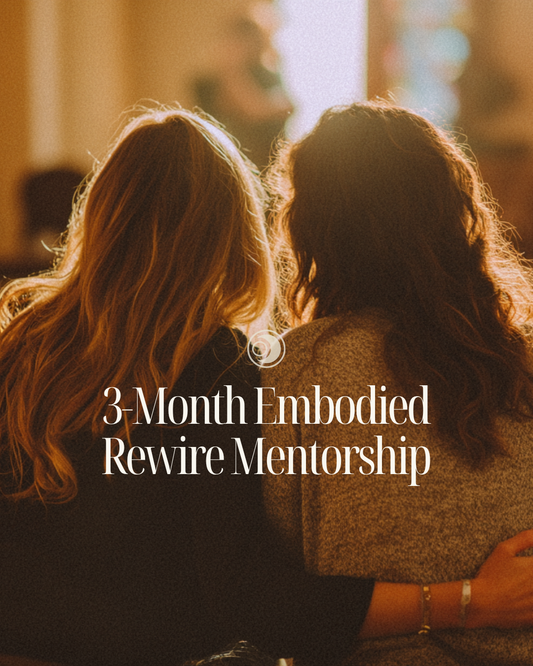 3-Month Embodied Rewire Mentorship | Amsterdam & Online