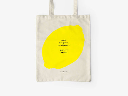 COTTON BAG YOU HAVE LEMONS